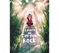 Lights on Cotton Rock by David Litchfield David Litchfield (Auteur)