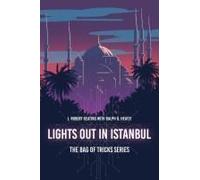 Lights Out In Istanbul Paperback Book By J. Robert Keating