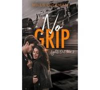 Lights Out, T2 - No Grip Mills Coleman (Auteur)