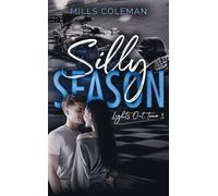Lights Out - tome 3: Silly Season