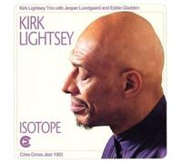 Lightsey, Kirk - Isotope