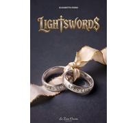 Lightswords - Elisabetta Ferro - Auto-Édition - ebook (ePub) - Livre