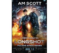 Lightwave: Longshot