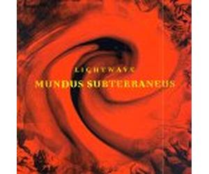 Lightwave - Mundus Subterraneus