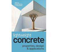Lightweight Concrete: Properties, Design and Applications