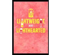 Lightweight, Not Lighthearted: A Modern Guide to High-Flavor, Low-Drag Wine