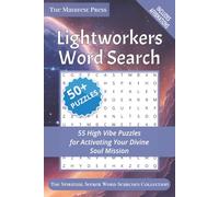Lightworkers Word Search: 55 High Vibe Puzzles for Activating Your Divine Soul Mission