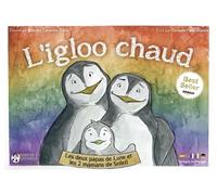 L'Igloo chaud: Les deux papas de Lune et les 2 mamans de Soleil: “Toutes les familles sont différentes”. Une histoire sur la DIVERSITÉ et l'AMOUR