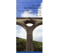 Ligne Des Hirondelles (La) N°336 - Inventaire Du Patrimoine - Lieux Dits - broché - Guide