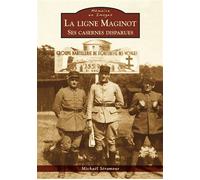 Ligne Maginot (La) - Michaël Séramour - Nouvelles Editions Sutton - broché - Beau livre