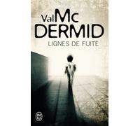 Lignes de fuite - Val McDermid - J'ai Lu - Poche - Roman