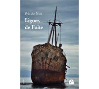 Lignes de Fuite - Vols De Nuit - Du Pantheon Eds - broché - Poésie
