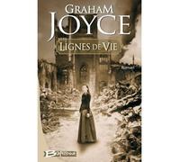 Lignes de vie - Graham Joyce - Bragelonne - broché - Roman