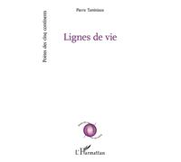 Lignes de vie - Pierre Taminiaux - L'harmattan - broché - Poésie