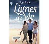 Lignes de vie Saison 1 et 2 - Toni Frank - J'ai Lu - Poche - Roman