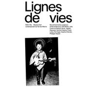 Lignes De Vie - Une Exposition De Légendes