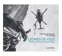Lignes de vies André-Vianney Espinasse (Auteur), Eric Savoldelli (Illustration)
