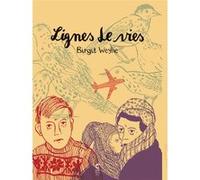 Lignes de vies Birgit Weyhe (Auteur), Elisabeth Willenz (Traduction)