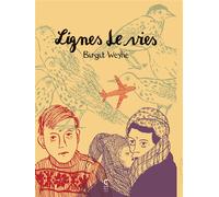 Lignes de vies - Birgit Weyhe - Cambourakis - cartonné - Bande dessinée