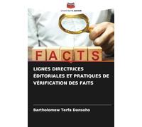 LIGNES DIRECTRICES ÉDITORIALES ET PRATIQUES DE VÉRIFICATION DES FAITS