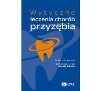 Lignes directrices sur le traitement des maladies parodontales - Renata Gorska (Buch auf Polnisch)