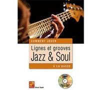 Lignes et grooves jazz & soul à la basse - 1 Livre + 1 CD