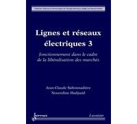 Lignes et reseaux electriques 3 fonctionnement dans le cadre - Sabonnadiere - Hermes Science Publications - broché - Livre