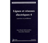 Lignes et reseaux electriques 4 exercices et problemes coll - Sabonnadiere - Hermes Science Publications - broché - Livre