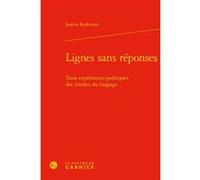 Lignes sans réponses Joanna Rajkumar (Auteur), Véronique Gely (Collection dirigée par), Bernard Franco (Collection dirigée par), Anne Tomiche (Collection dirigée par)