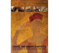 Ligugé, une abbaye d'artistes G