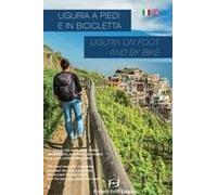 Liguria A Piedi E In Bicicletta-Liguria On Foot And By Bike