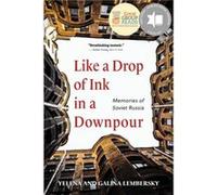 Like a Drop of Ink in a Downpour by Yelena Lembersky Yelena Lembersky (Auteur)