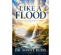 Like A Flood: When the New Reign Comes