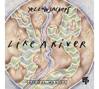 Like A River by Yellowjackets (1993-01-19)