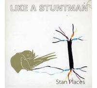 Like A Stuntman - Stan Places EP [Import]