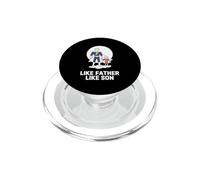 Like Father Like Son Proud Dad Proud Dad Amateur de parentalité PopSockets PopGrip pour MagSafe