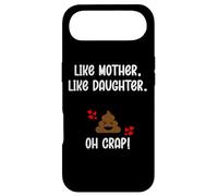 Like Mother Like Daughter Oh Crap Circus Mom & Daughters Mum Coque pour iPhone Air