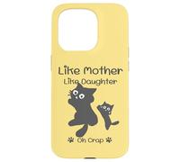 Like Mother Like Daughter Oh Crap Cute Mother's Day Cat Lover Coque pour iPhone 15 Pro