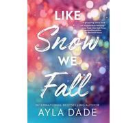 Like Snow We Fall - Ayla Dade - Sourcebooks Casablanca - ebook (ePub) - Livre