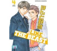 Like the beast T.4 YAMAMOTO Kotetsuko (Auteur)