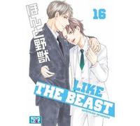 Like The Beast - Tome 16 Kotetsuko Yamamoto (Auteur), Kotetsuko Yamamoto (Illustration), Kotetsuko Yamamoto (Scénario)