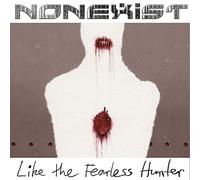 LIKE THE FEARLESS HUNTER - Vinyl Record - K72z