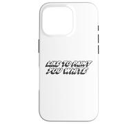 Like to Paint You White | Humour drôle de Blague Coque pour iPhone 16 Pro