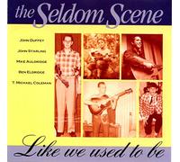 Like We Used To Be by Seldom Scene (1994-01-15)