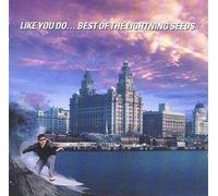 Like You Do...Best Of The Lightning Seeds