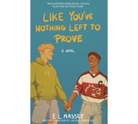 Like You've Nothing Left To Prove