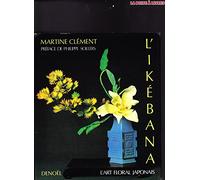L'Ikebana : L'art floral japonais