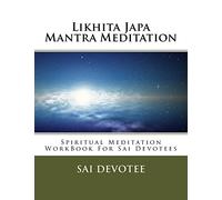 Likhita Japa Mantra Meditation | Spiritual Meditation WorkBook For Sai Devotees