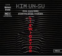 Likwidator - Kim Un-su (livre audio en polonais)