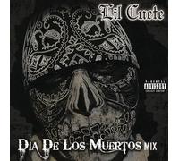 Lil' Cuete - Dia de Los Muertos Mix